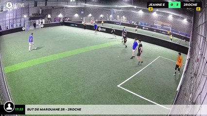 But de marouane 2r - 2roche