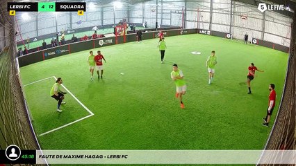 Faute de maxime hagag - Lerbi FC