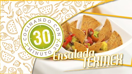 La cocina de July: Ensalada Tex-Mex.