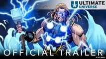 Tráiler de Ultimate Universe: Una nueva era -  Marvel Comics