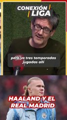 El futuro de Haaland cerca del Real Madrid
