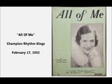 All Of Me, Why Not Take All Of Me - Champion Rhythm Kings (1932)