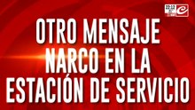 Otro mensaje narco en la estación de servicio