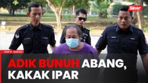 Warga emas didakwa bunuh abang, kakak ipar