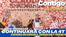 ¡Claudia Sheinbaum en Puebla! Continuará la Transformación con la #4T