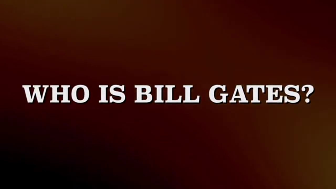 Meet Bill Gates (Part 1)