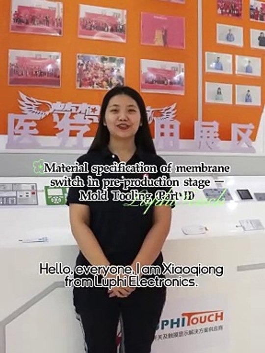 Material specification of membrane switch in pre-production stage -- Mold Tooling (Part II)