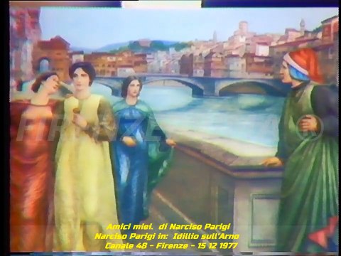 Rarissimo. Amici miei. Narciso Parigi canta Idillio sull'Arno - Canale 48 - Firenze - 15 12 1977