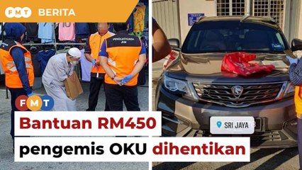 KPWKM henti bantuan RM450 pengemis OKU miliki Proton X70
