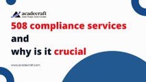 508 compliance services and why is it crucial