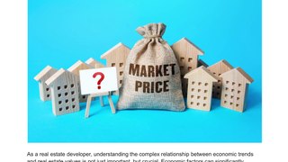 The Effect of Economic Trends on Real Estate Values - Landmark Estates