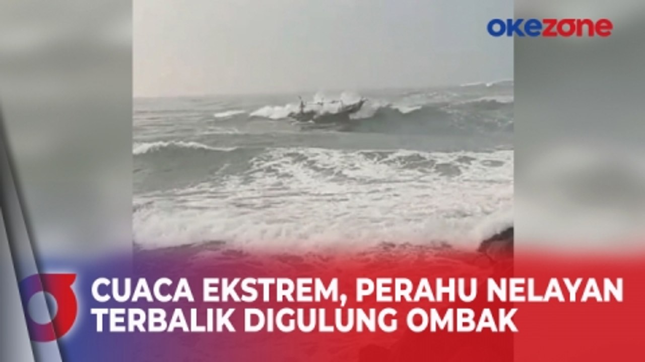 Detik-Detik Perahu Nelayan Terbalik Dihantam Gelombang Tinggi di Pantai Pamayangsari