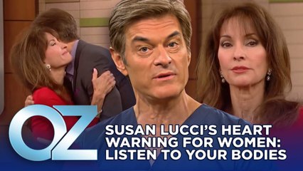Susan Lucci’s Heart Warning for Women: Listen to Your Bodies | Oz Health