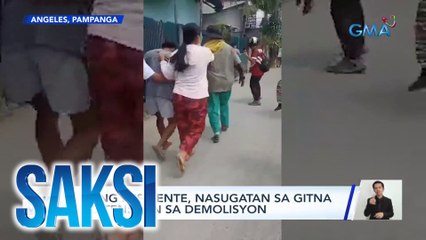 Ilang residente, nasugatan sa gitna ng tensyon sa demolisyon | Saksi