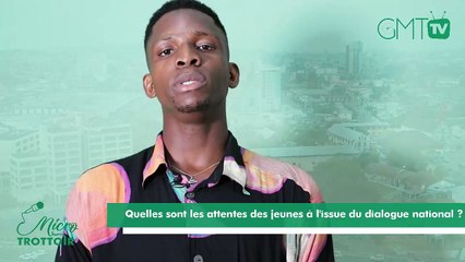 [#Micro Trottroir] Quelles sont les attentes des jeunes à l'issue du dialogue national ?