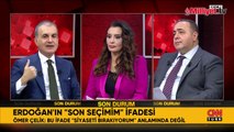 AK Parti Sözcüsü Ömer Çelik'ten CNN Türk'te önemli açıklamalar
