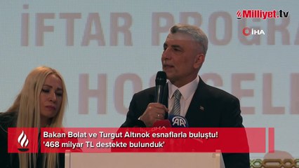 Bakan Bolat ve Turgut Altınok esnaflarla buluştu! '468 milyar TL destekte bulunduk'