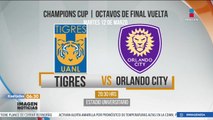 ¡NOCHE DE CONCACAF! Tigres no se deja intimidar ante Orlando City | Imagen Deportes