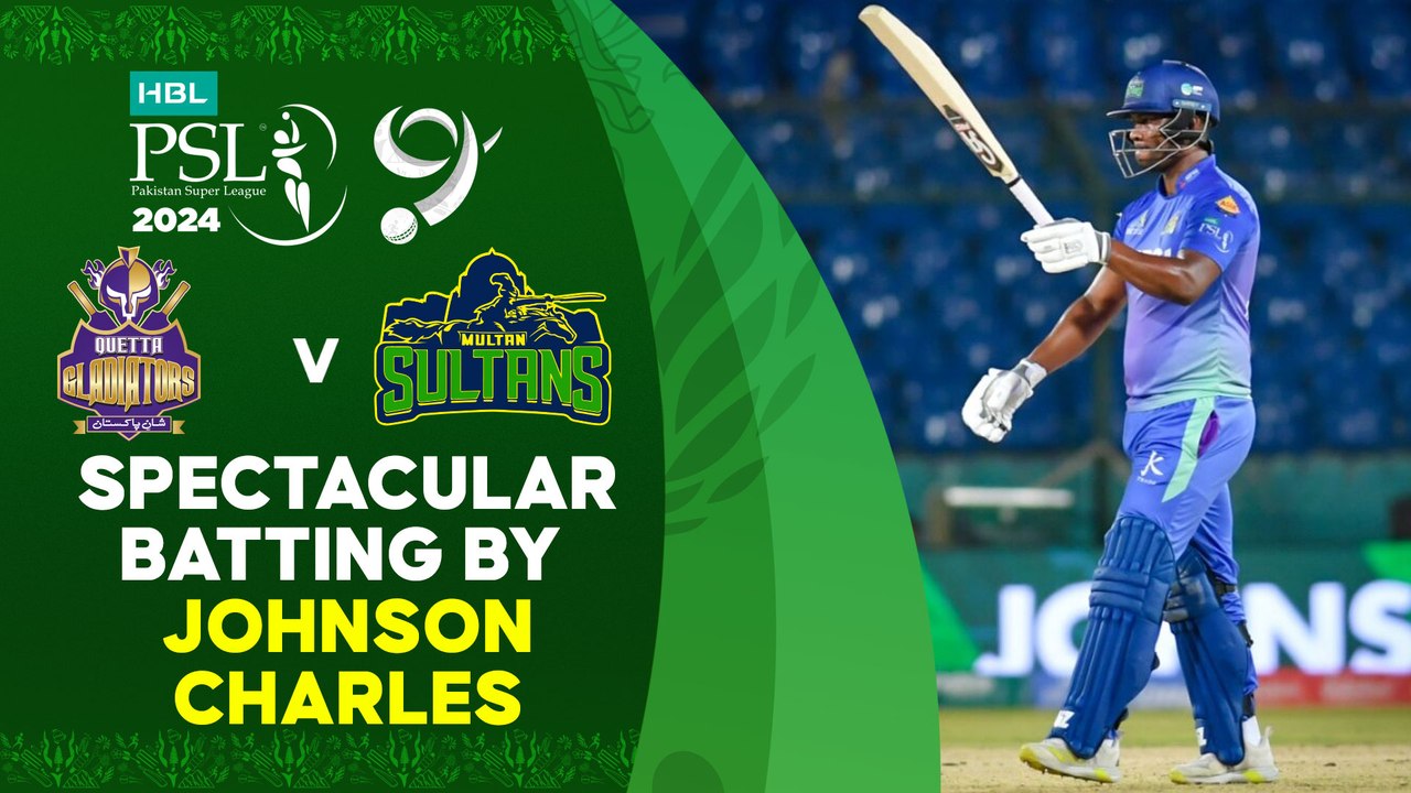 Spectacular Batting By Johnson Charles | Quetta vs Multan | Match 30 | HBL PSL 9 | M1Z2U