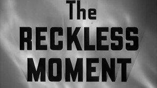 The Reckless Moment (1949) Full Movie | James Mason, Joan Bennett, Geraldine Brooks