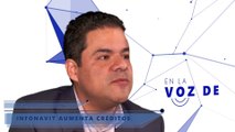En la voz de Mario Rojas Hernadez, INFONAVIT aumenta montos crediticios