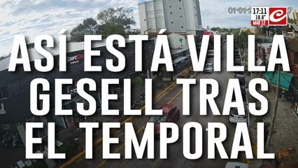 Así está Villa Gesell tras el temporal