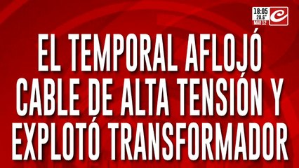 El temporal aflojó cable de alta tensión y explotó transformador
