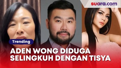 Sosok Aden Wong yang Diduga Selingkuh dengan Tisya Erni, Ternyata Punya Profesi dan Gaji Mentereng