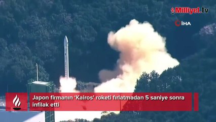 Kairos roketi fırlatıldıktan hemen sonra patladı! Japonya'da büyük şok