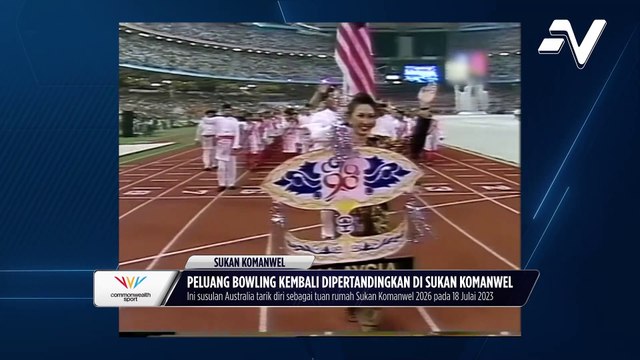 Peluang bowling kembali dipertandingkan di Sukan Komanwel