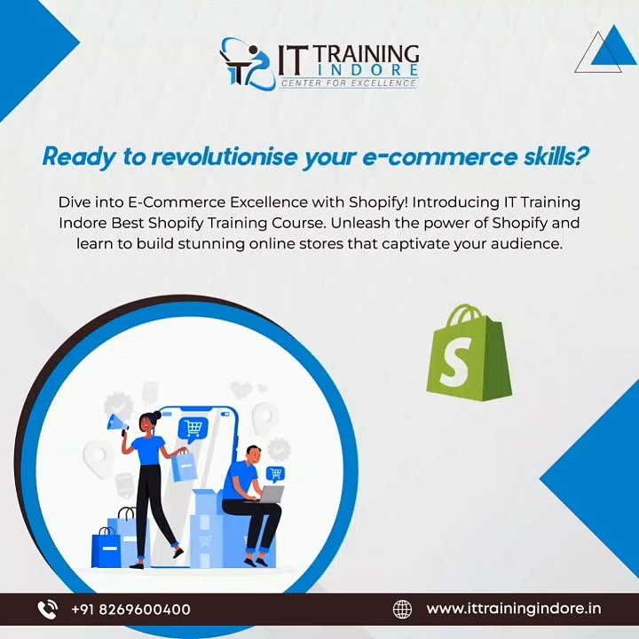 IT Training Indore | Shopify Training Courses with Placement Opportunities