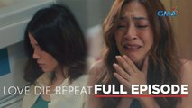 Love. Die. Repeat: Chloe ends her sufferings! - Full Episode 43 (March 13, 2024)