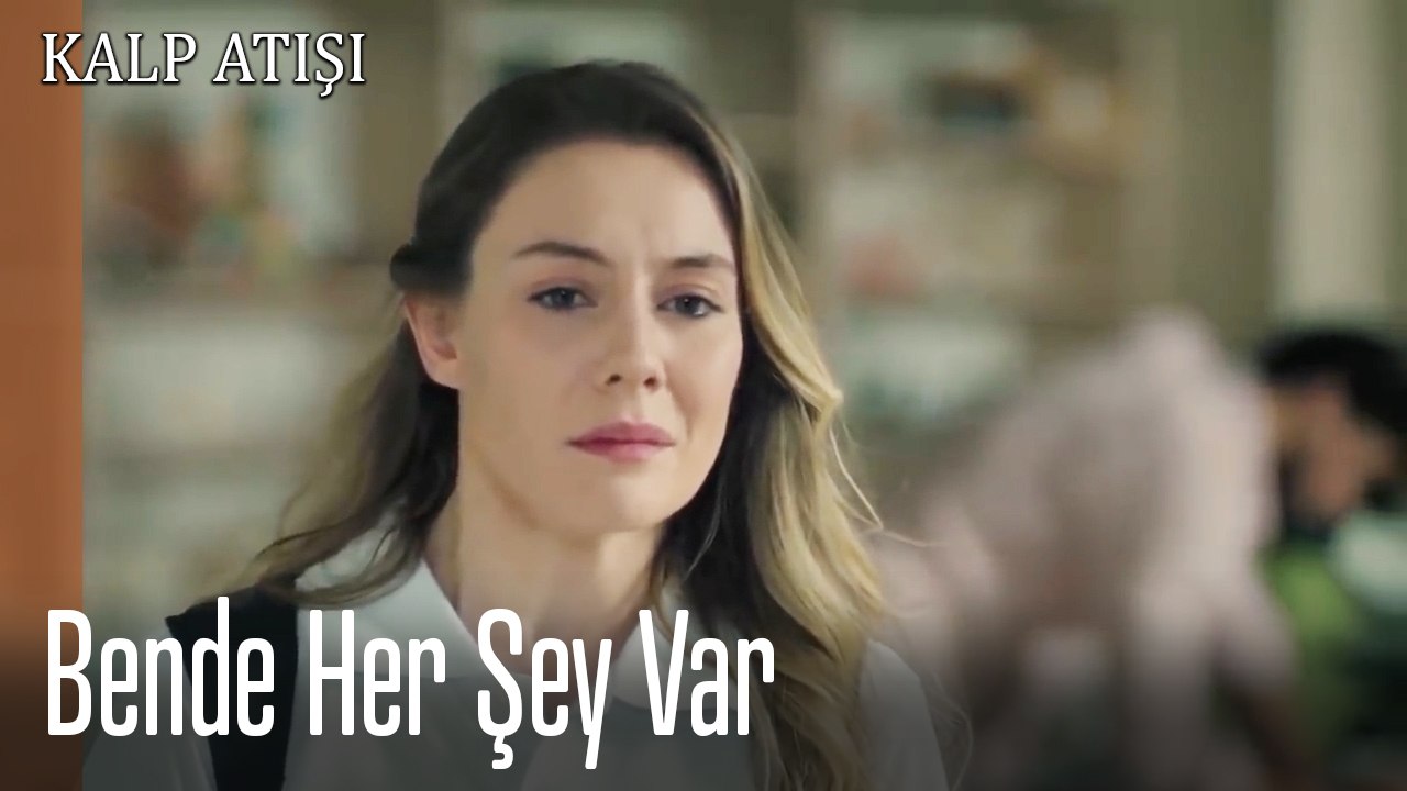 Bende Her Şey Var