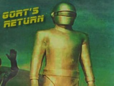 Day Earth Stood Still Sequel: Gorts Return