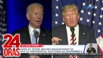 Biden at Trump, muling maghaharap sa 2024 US Presidential Elections sa November 5 | 24 Oras