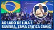 Ao lado de Lula e Silveira, Zema critica Cemig