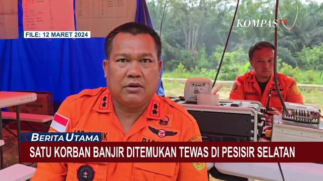 Hari ke-6 Pencarian Korban Banjir Pesisir Selatan, Tim SAR Temukan Satu Korban Tewas
