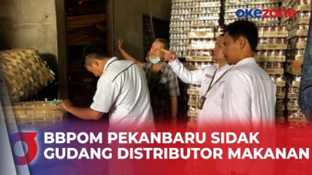 BBPOM Pekanbaru Sidak Gudang Distributor Makanan dan Minuman, Ini Temuannya