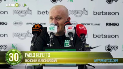 Lo importante es que surjan los resultados positivos Pablo Repetto técnico de Atlético Nacional