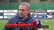 Abdullah Avcı, Fenerbahçe maçı öncesi açıkladı: Uğurcan Çakır ve Orsic...
