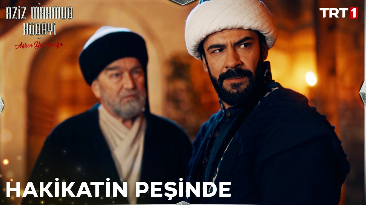 Mahmud, Kadı Burhaneddin'in ölümüyle ilgili Üftade'nin yanına gidiyor. - Aziz Mahmud Hüdayi 3. Bölüm