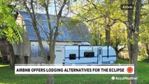 Airbnb offers special lodging to view eclipse