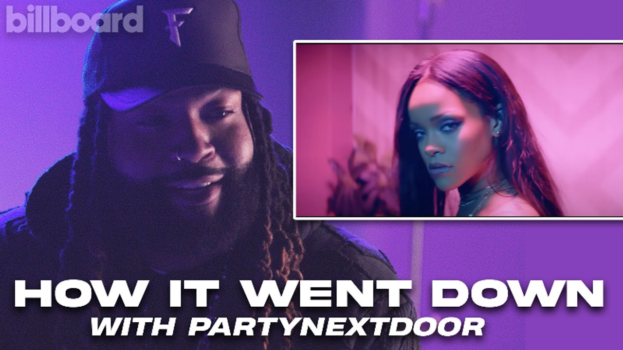 How PARTYNEXTDOOR Created Hits Like "Work," "Come And See Me" & More | How It Went Down | Billboard Cover