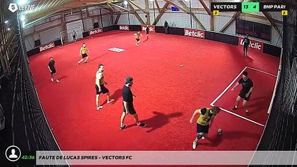 Faute de Lucas SPIRES - VECTORS FC