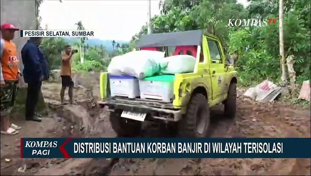 Distribusi Bantuan Korban Banjir ke Wilayah Terisolasi di Pesisir Selatan Butuh Waktu 4 Jam