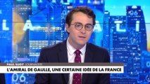 L'édito de Paul Sugy : «L'amiral de Gaulle, une certaine idée de la France»