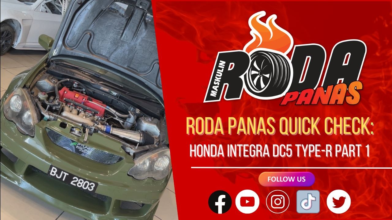 RODA PANAS QUICK CHECK : HONDA INTEGRA DC 5 TYPE R FTUNED RACING SUSPENSION PART 1