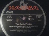 The radio pirates- what shall we do...