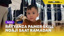 Rayyanza Pamer Skill Ngaji Saat Ramadan, Buku Iqra Malah Dinilai Beda Kasta