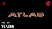 ATLAS de Brad Peyton avec Jennifer Lopez, Simu Liu, Sterling K. Brown : teaser [HD-VF] | 24 mai 2024 sur Netflix